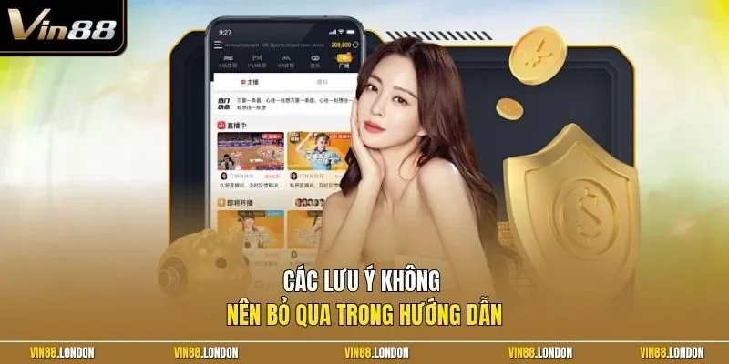 Các lưu ý không nên bỏ qua trong hướng dẫn