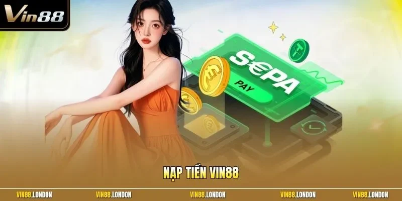 nạp tiền vin88