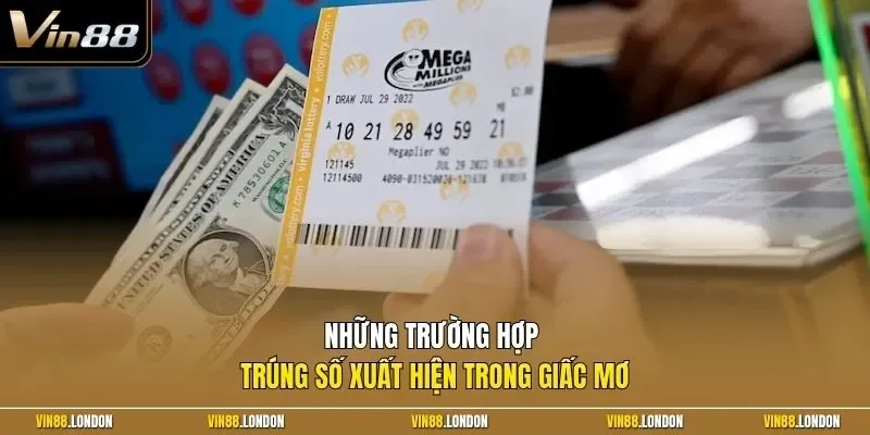 Những trường hợp trúng số xuất hiện trong giấc mơ
